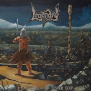 Album-Review: Legendry - The Wizard And The Tower Keep Legendry: The Wizard And The Tower Keep
