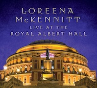 Album-Review: Loreena McKennitt - Live At The Royal Albert Hall Loreena McKennitt: Live At The Royal Albert Hall