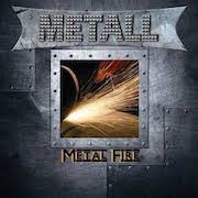Album-Review: Metall - Metal Fire – German Version Metall: Metal Fire – German Version