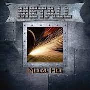 Album-Review: Metall - Metal Fire Metall: Metal Fire