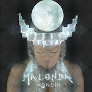 Album-Review: Malonda - Mondin Malonda: Mondin