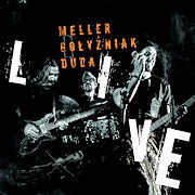 Album-Review: Meller Golyzniak Duda - Live Meller Golyzniak Duda: Live