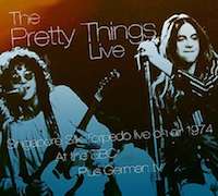 Album-Review: The Pretty Things - Live – Singapore Silk Torpedo, Live At The BBC & Other Broadcasts The Pretty Things: Live – Singapore Silk Torpedo, Live At The BBC & Other Broadcasts