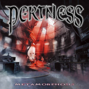 Album-Review: Pertness - Metamorphosis Pertness: Metamorphosis