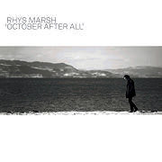 Album-Review: Rhys Marsh - October After All Rhys Marsh: October After All
