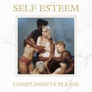 Album-Review: Self Esteem - Compliments Please Self Esteem: Compliments Please