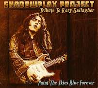 Album-Review: Shadowplay Project - Paint The Skies Blue Forever Shadowplay Project: Paint The Skies Blue Forever