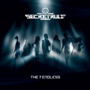 Album-Review: Secret Rule - The 7 Endless Secret Rule: The 7 Endless