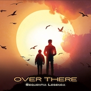 Album-Review: Sequentia Legenda - Over There Sequentia Legenda: Over There