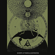 Album-Review: Sherpa - Tigris & Euphrates Sherpa: Tigris & Euphrates