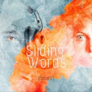 Album-Review: Sliding Words - {fonetic} Sliding Words: {fonetic}