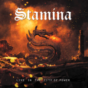 Album-Review: Stamina - Live In The City Of Power Stamina: Live In The City Of Power