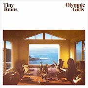 Album-Review: Tiny Ruins - Olympic Girls Tiny Ruins: Olympic Girls