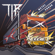 Album-Review: TIR - Metal Shock TIR: Metal Shock