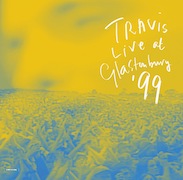Album-Review: Travis - Live At Glastonbury ‘99 Travis: Live At Glastonbury ‘99