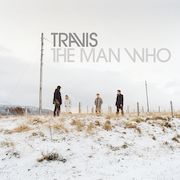 Album-Review: Travis - The Man Who (1999) - Vinyl Edition Travis: The Man Who (1999) - Vinyl Edition