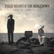 Album-Review: Tyler Bryant & The Shakedown - Truth and Lies Tyler Bryant & The Shakedown: Truth and Lies