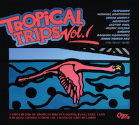 Album-Review: Various Artists - Tropical Trips Vol. 1 Various Artists: Tropical Trips Vol. 1