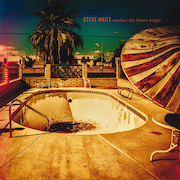 Album-Review: Steve Waitt - Another Day Blown Bright Steve Waitt: Another Day Blown Bright