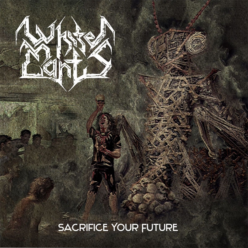 Album-Review: White Mantis - Sacrifice Your Future White Mantis: Sacrifice Your Future