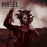 Album-Review: Wheel - Moving Backwards Wheel: Moving Backwards