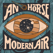 Album-Review: An Horse - Modern Air An Horse: Modern Air