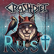 Album-Review: Crashdiet - Rust Crashdiet: Rust