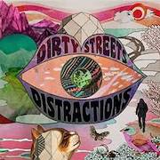 Album-Review: Dirty Streets - Distractions Dirty Streets: Distractions