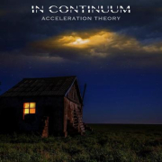 Album-Review: In Continuum - Acceleration Theory In Continuum: Acceleration Theory