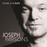 Album-Review: Joseph Parsons - Digging For Rays Joseph Parsons: Digging For Rays