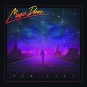 Album-Review: Magic Dance - New Eyes Magic Dance: New Eyes