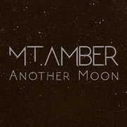 Album-Review: Mt. Amber - Another Moon Mt. Amber: Another Moon