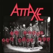 Album-Review: Attaxe - 20 Years The Hard Way (Re-Release) Attaxe: 20 Years The Hard Way (Re-Release)