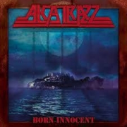 Album-Review: Alcatrazz - Born Innocent Alcatrazz: Born Innocent