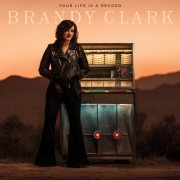 Album-Review: Brandy Clark - Your Life Is A Record Brandy Clark: Your Life Is A Record