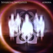Album-Review: Breaking Benjamin - Aurora Breaking Benjamin: Aurora