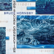 Album-Review: Bruce Hornsby - Non-Secure Connection Bruce Hornsby: Non-Secure Connection