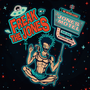 Album-Review: Freak The Jones - The Jones Motel (Expanded Edition) Freak The Jones: The Jones Motel (Expanded Edition)
