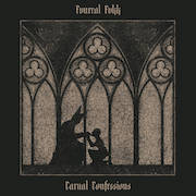 Album-Review: Fvneral Fvkk - Carnal Confessions Fvneral Fvkk: Carnal Confessions