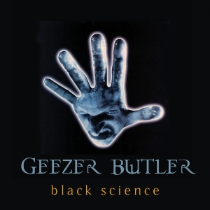 Album-Review: Geezer Butler - Black Science (Re-Release) Geezer Butler: Black Science (Re-Release)