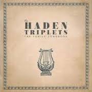 Album-Review: The Haden Triplets - The Family Songbook The Haden Triplets: The Family Songbook