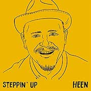 Album-Review: Heen - Steppin‘ Up Heen: Steppin‘ Up