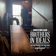 Album-Review: The Inspector Cluzo - Brothers In Ideals – We The People Of The Soil Unplugged The Inspector Cluzo: Brothers In Ideals – We The People Of The Soil Unplugged