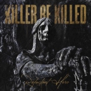 Album-Review: Killer Be Killed - Reluctant Hero Killer Be Killed: Reluctant Hero