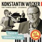 Album-Review: Konstantin Wecker - Poesie in stürmischen Zeiten Konstantin Wecker: Poesie in stürmischen Zeiten