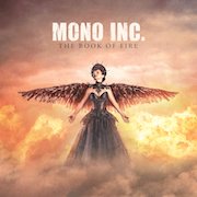Album-Review: Mono Inc. - The Book Of Fire Mono Inc.: The Book Of Fire
