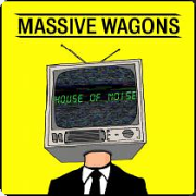 Album-Review: Massive Wagons - House Of Noise Massive Wagons: House Of Noise