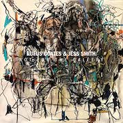 Album-Review: Rufus Coates & Jess Smith - Not For The Gallery Rufus Coates & Jess Smith: Not For The Gallery