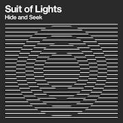 Album-Review: Suit Of Lights - Hide And Seek Suit Of Lights: Hide And Seek