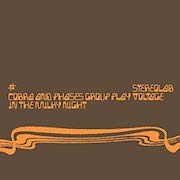 Album-Review: Stereolab - Cobra And Phases Group Play Voltage In The Milky Night (1999) – Expandend Edition Stereolab: Cobra And Phases Group Play Voltage In The Milky Night (1999) – Expandend Edition